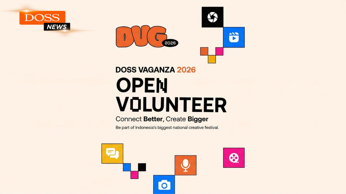 Mau Terlibat di Event Kreatif Terbesar? DOSS Vaganza 2026 Lagi Buka Open Volunteer, Nih!