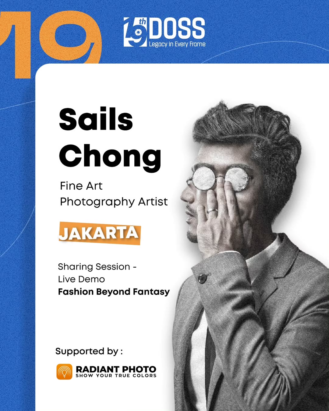 Yuk Ikutan Workshop Fotografi Fashion Bersama Fotografer Kelas Dunia Sails Chong di DOSS Anniversary ke 19