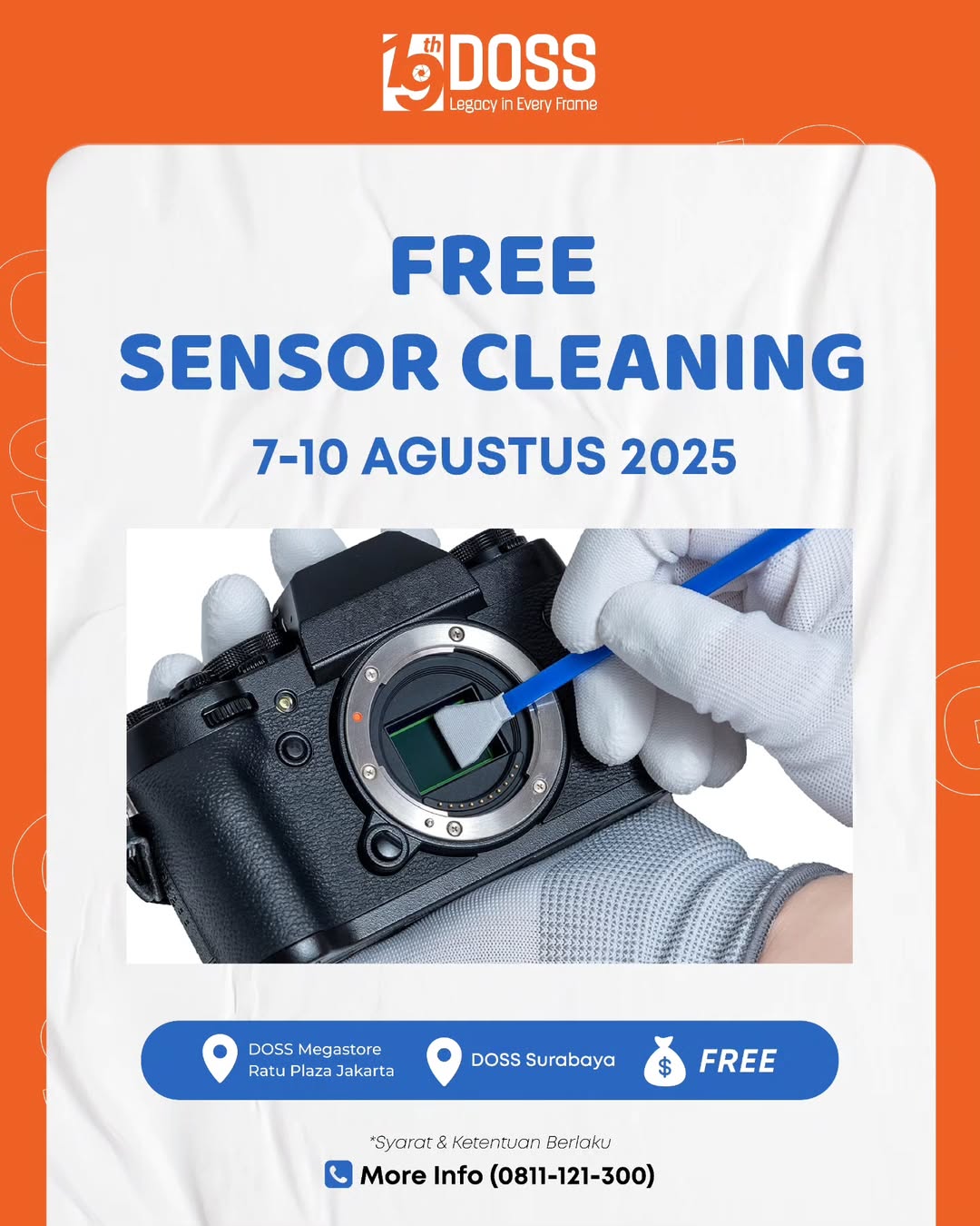 Yuk Bersihkan Sensor Kamera Kamu Gratis di DOSS Anniversary ke 19 Tanggal 7-10 Agustus 2025