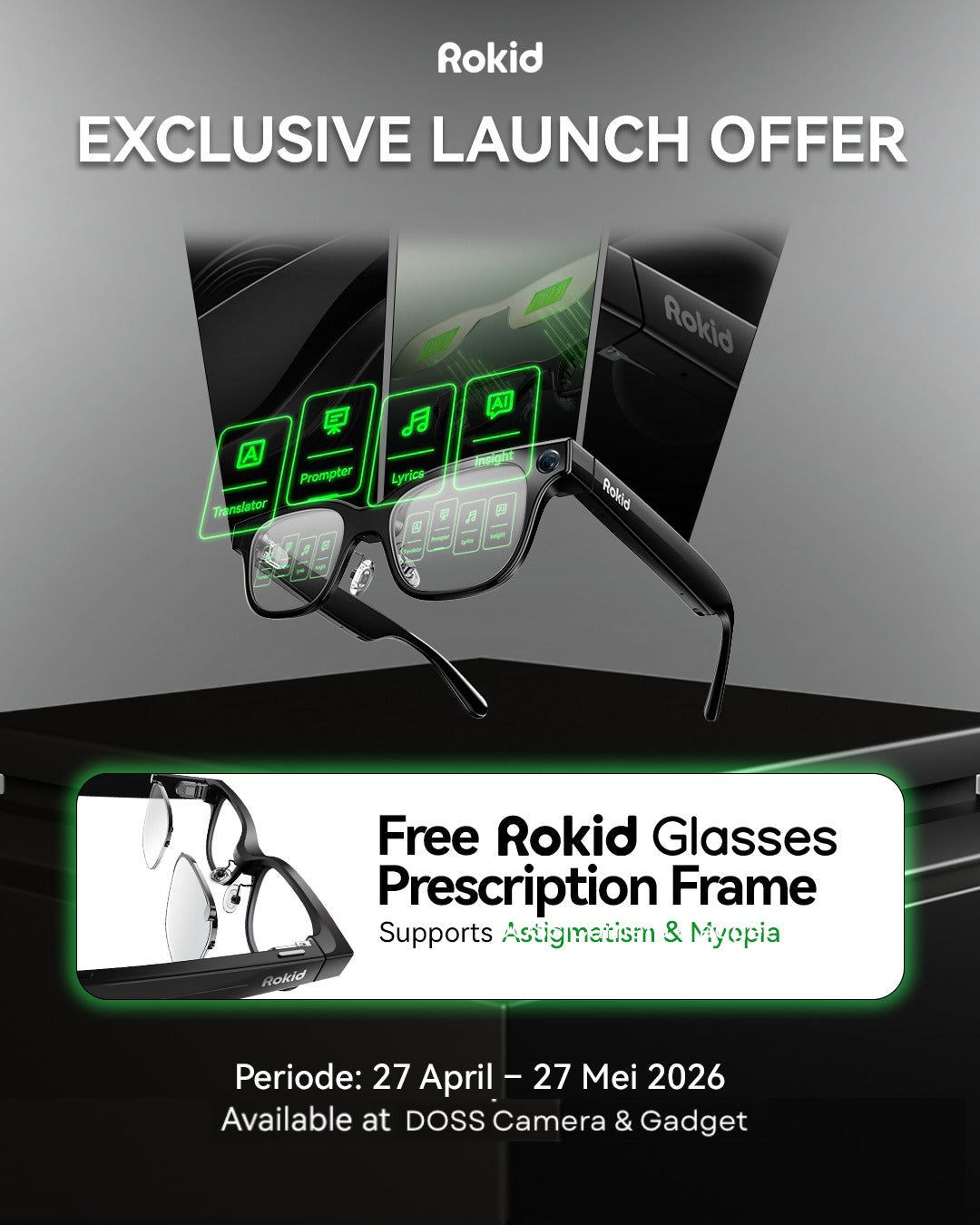 Promo Rokid Glasses: Dapatkan Free Prescription Frame di DOSS