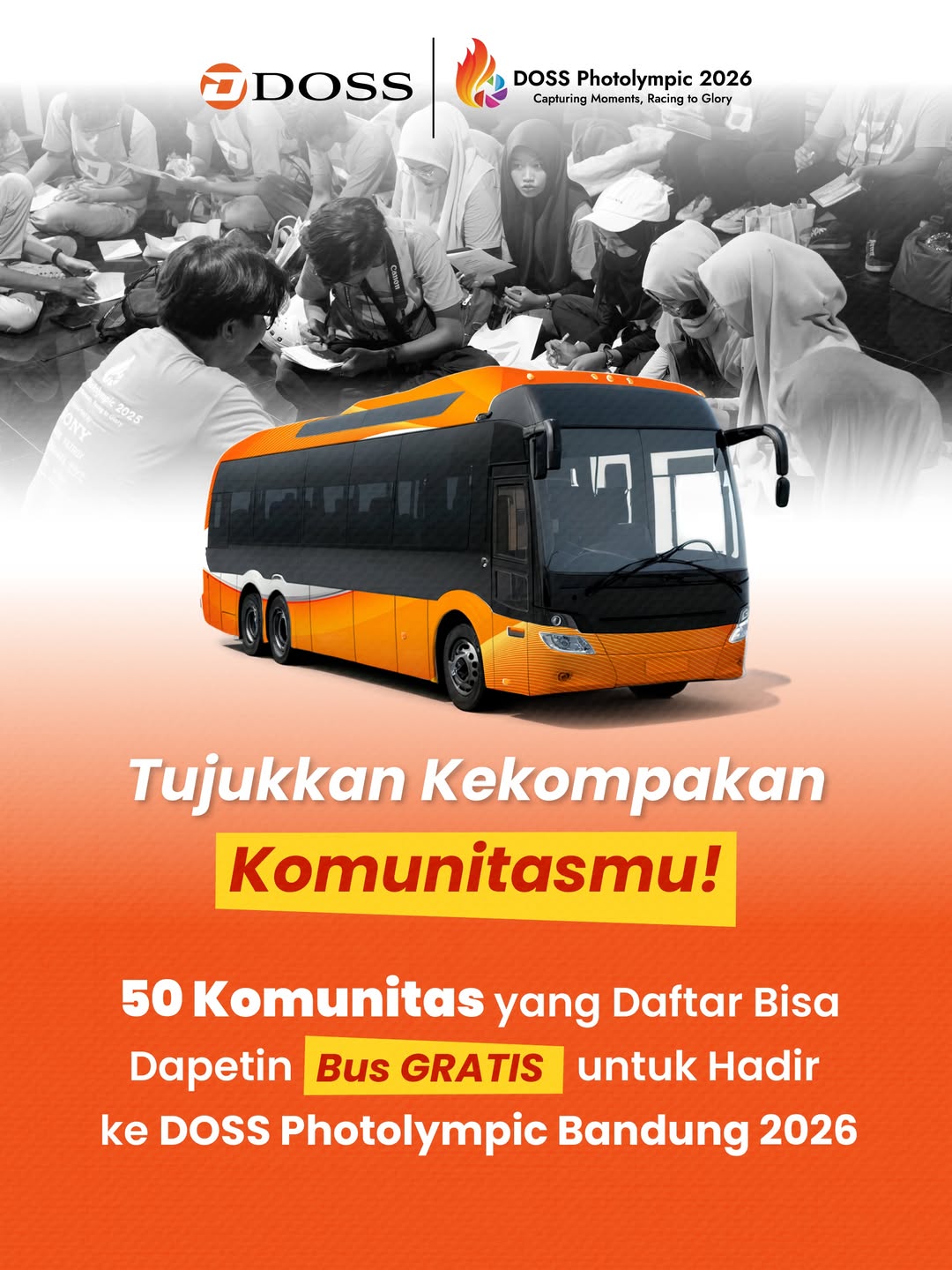 DOSS Photolympic Bandung 2026 Hadir 28 Juni, Ada Fasilitas Bus Gratis Buat Komunitasmu.