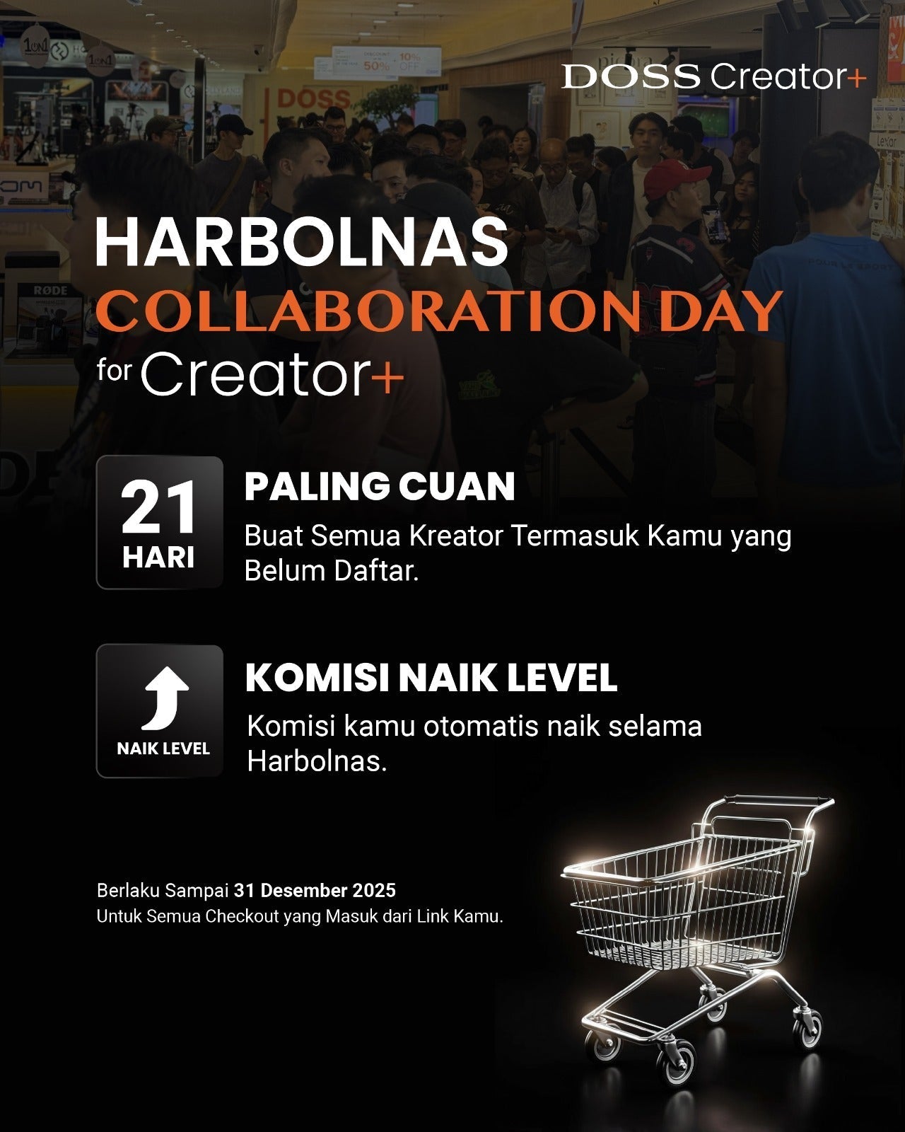 Harbolnas Makin Cuan! Yuk Hadir di DOSS Creator+ 11–12 Desember 2025 di DOSS Megastore Ratu Plaza