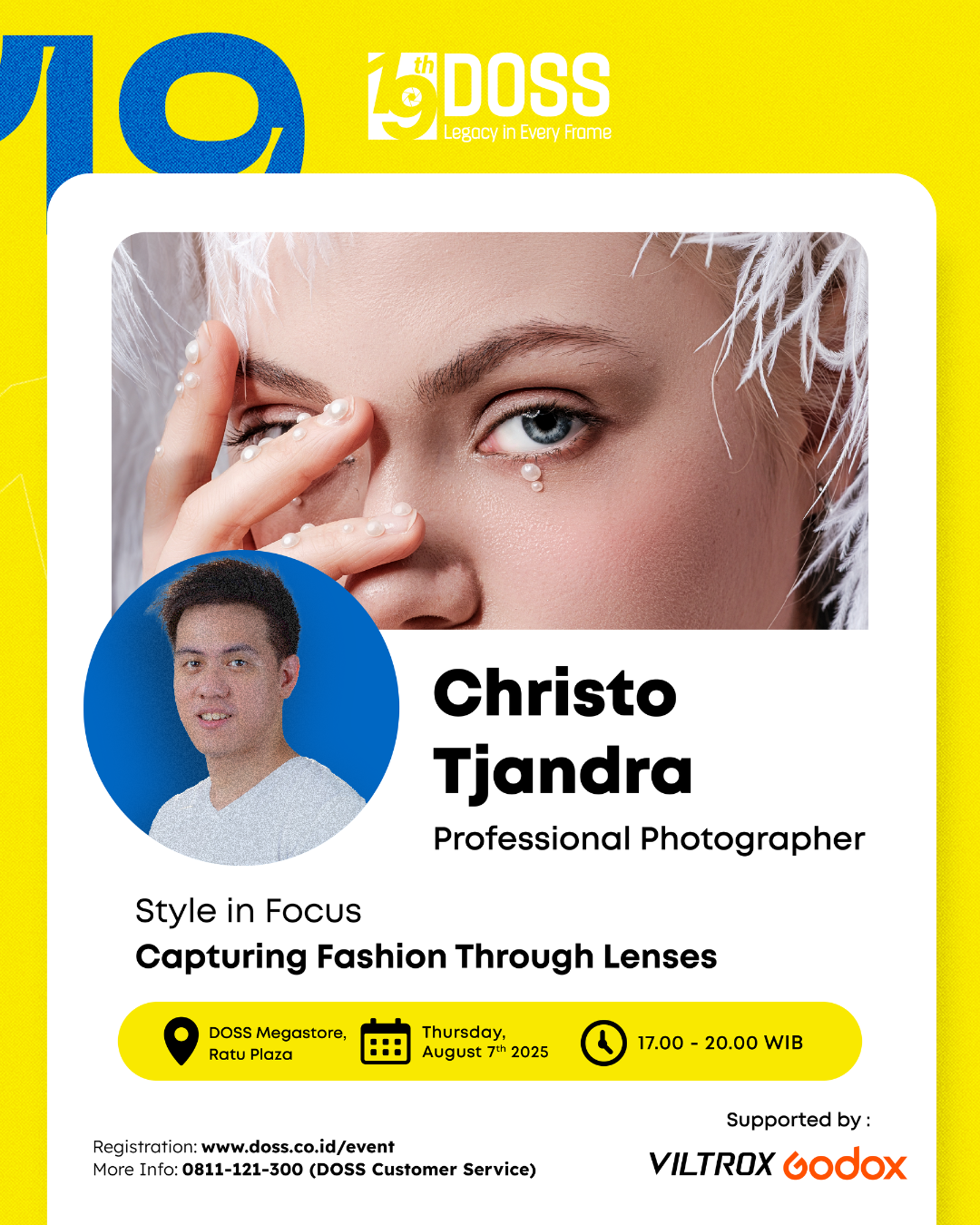 JKT - STYLE IN FOCUS Capturing Fashion Through Lenses – Bareng Christo Tjandra, Professional Photographer! Special DOSS Anniversary ke-19