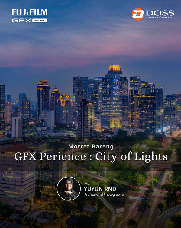 JKT - MOTRET BARENG GFX Perience: City of Lights