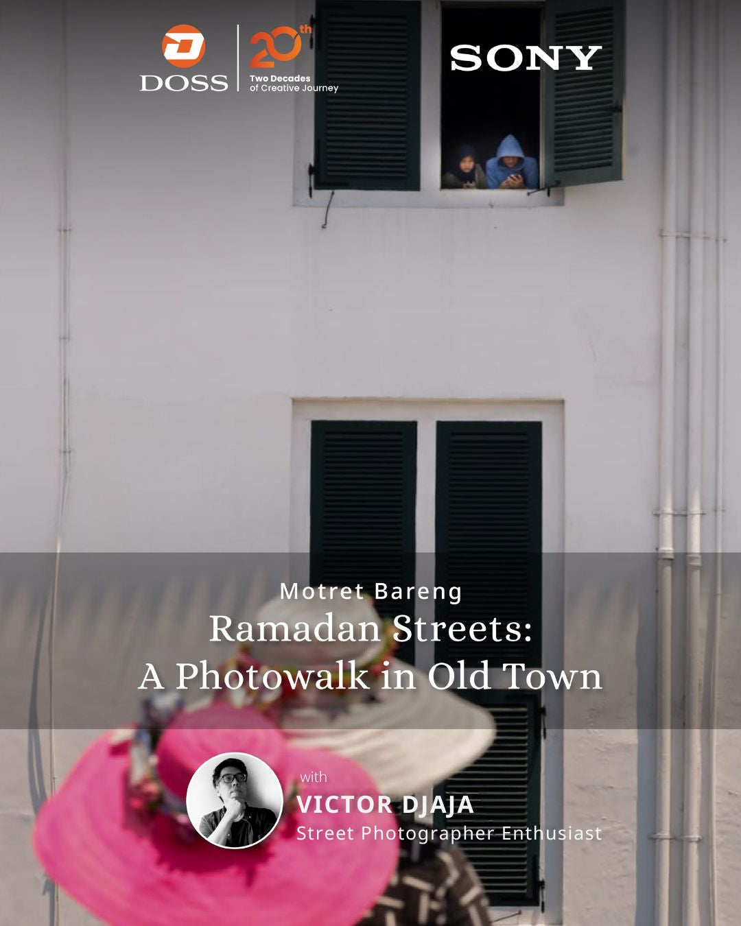 JKT - Ramadan Streets: A Photowalk in Old Town