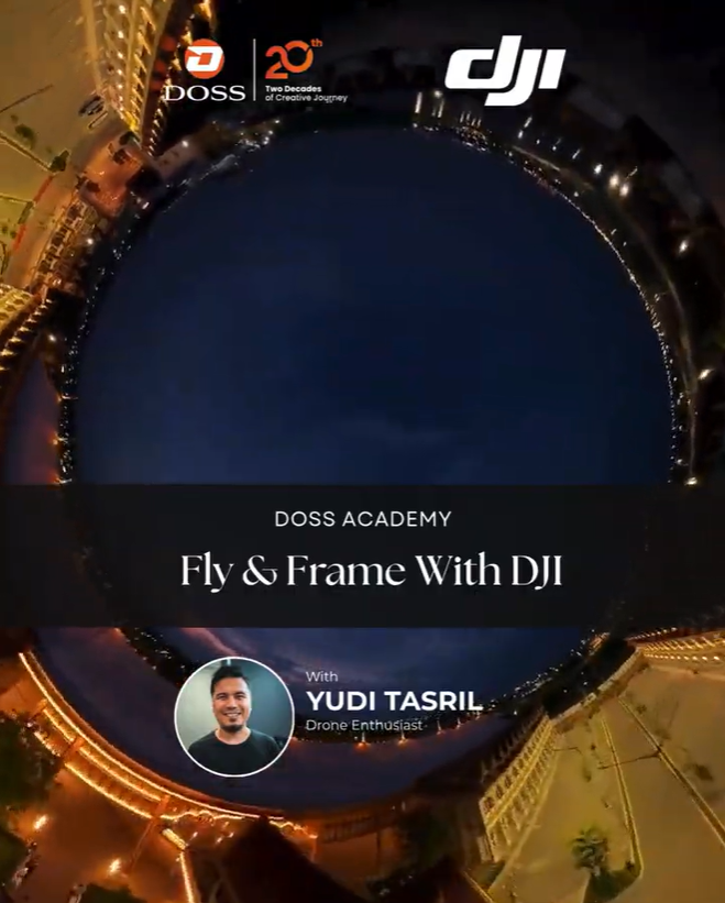 DOSS Academy: Fly & Frame With DJI