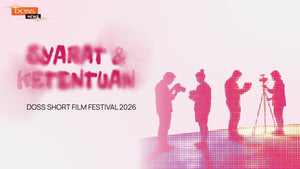 Syarat dan Ketentuan Lengkap DOSS Short Film Festival (DSFF) 2026: Catat Aturan Mainnya