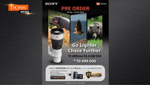 Pre-Order Lensa Sony FE 600mm F6.3 GM OSS di DOSS Yuk, Dapatkan Bonus Senilai Jutaan Rupiah!