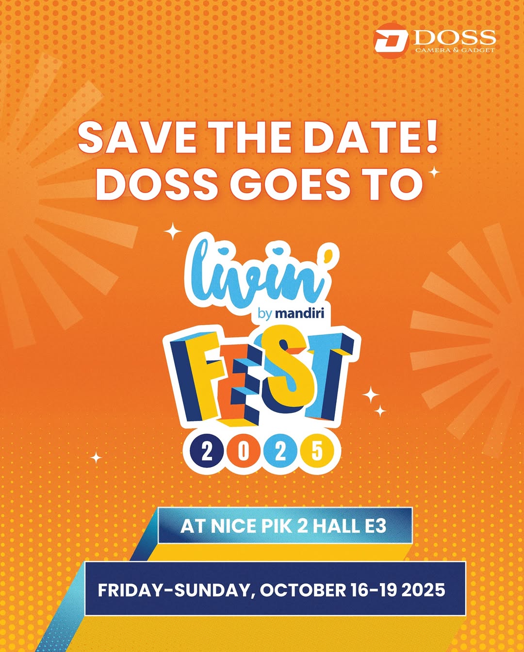 DOSS Hadir di Livin’ Fest 2025 — Yuk, Datang dan Rasakan Pengalaman Seru Bareng Kami