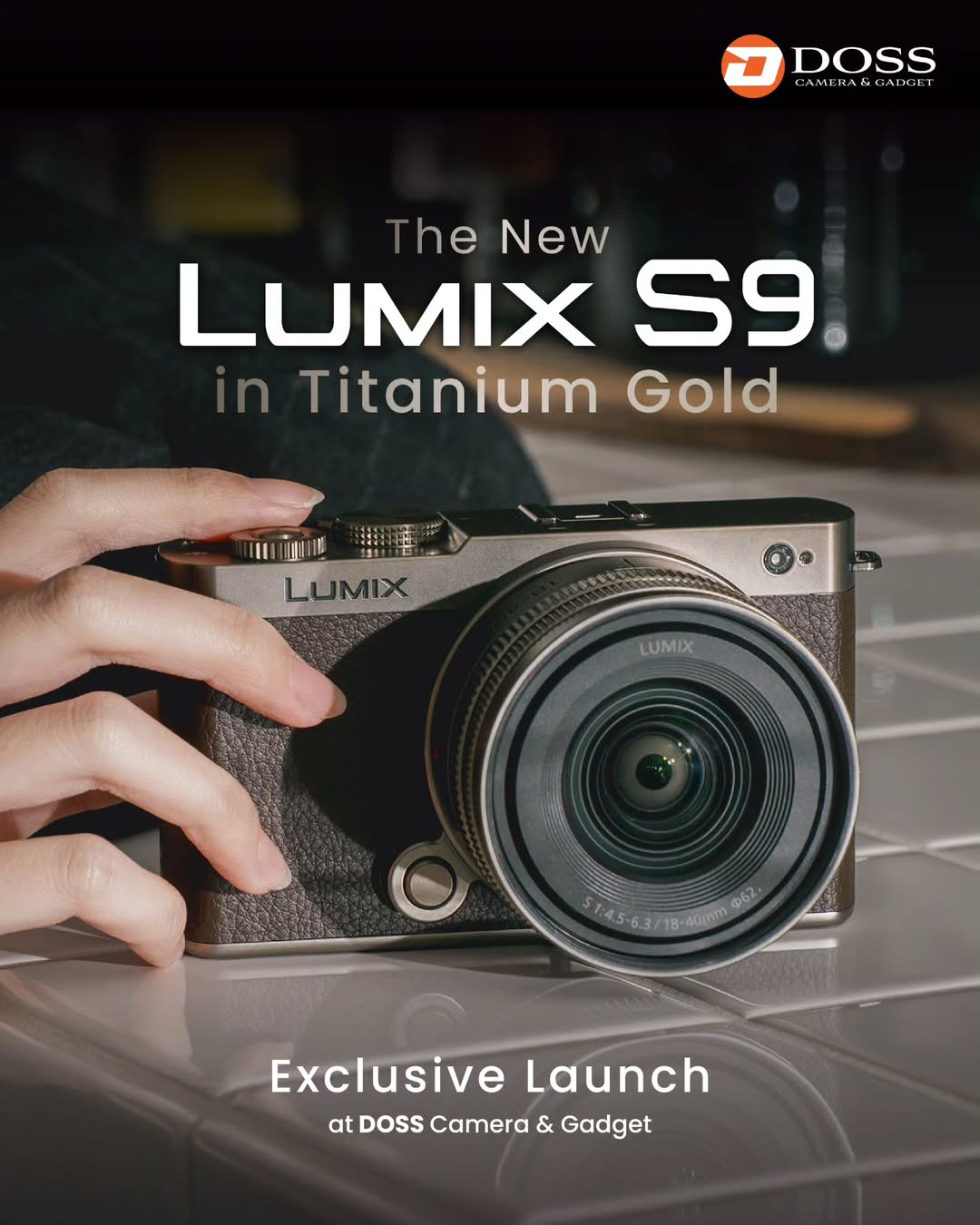 LUMIX S9 Titanium Gold Resmi Hadir Eksklusif di DOSS Camera & Gadget