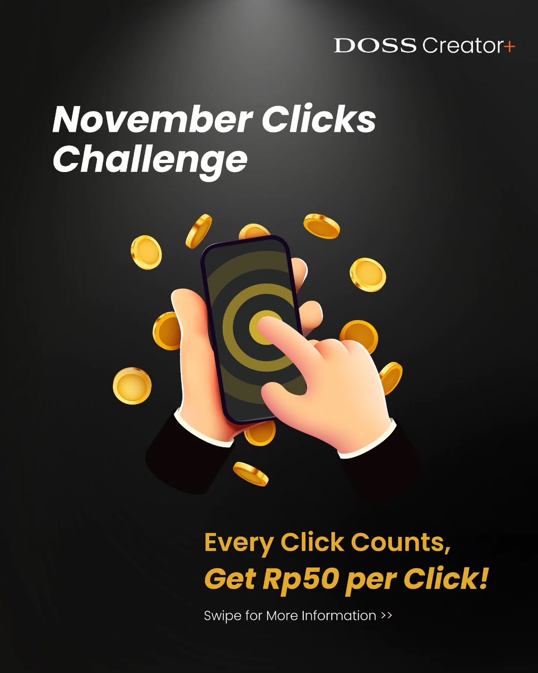 Setiap Klik Jadi Cuan! Ikuti November Clicks Challenge dari DOSS Creator+