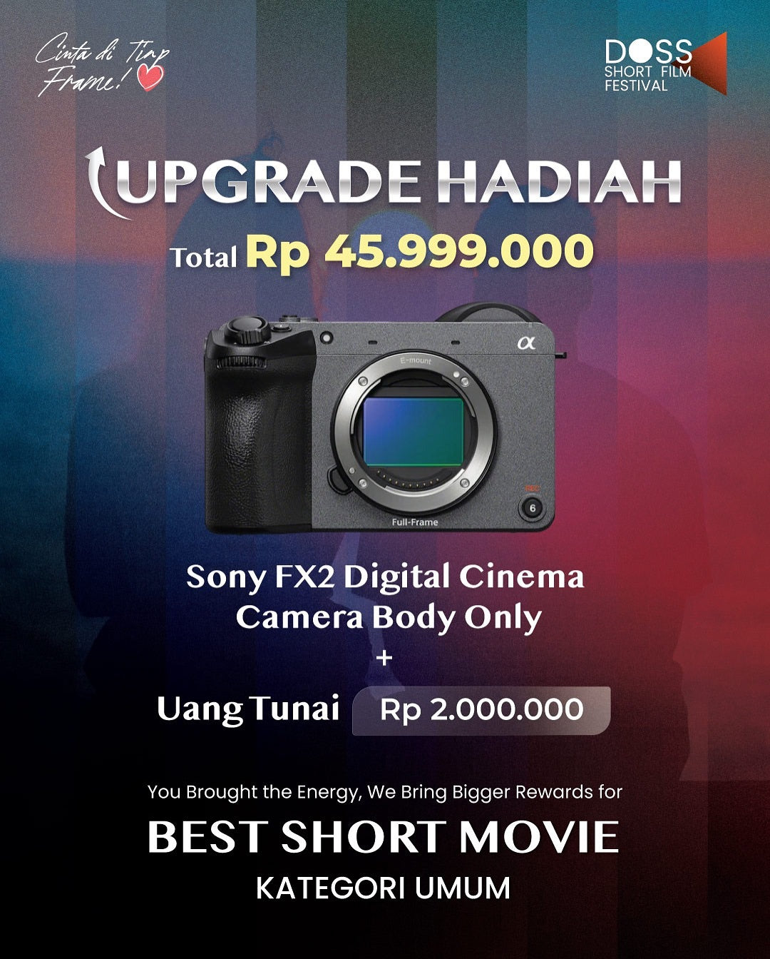 Keren! DOSS Short Film Festival 2025 Beri Sony FX2 untuk Best Short Movie Kategori Umum