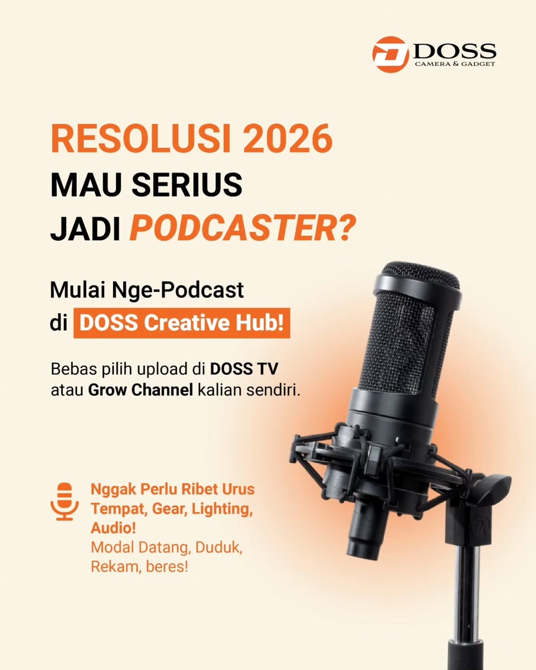 Mulai 2026 Serius Jadi Podcaster: Wujudkan Mimpimu di DOSS Creative Hub Sekarang Juga