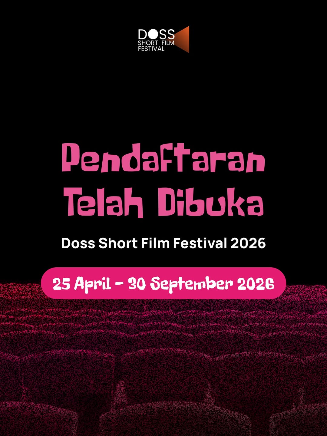 Pendaftaran DOSS Short Film Festival 2026 Resmi Dibuka, Angkat Tema Komedi!