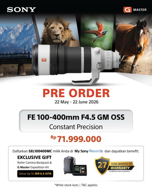 Ayo Pre Order Sony FE 100-400mm F4.5 GM OSS di DOSS, Dapatkan Exclusive Gift Senilai Rp6.3 Juta