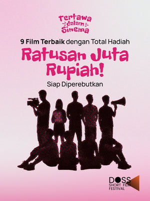 Rebut Ratusan Juta Rupiah di DOSS Short Film Festival 2026! Ajang Unjuk Gigi Sineas Terbaik Tanah Air