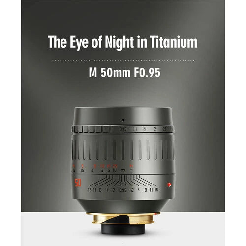 TTArtisan 50mm f0.95 Lens for Leica M-Mount Titanium