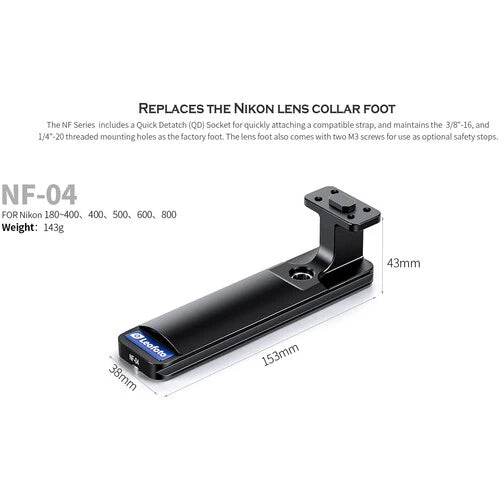 Leofoto NF-04 Lens Foot for Nikon 180-400mm, 400mm, 500mm, 600mm & 800mm Lens