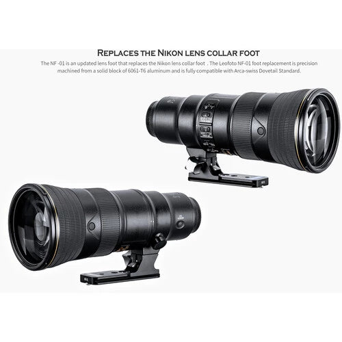 Leofoto NF-01 Lens Foot for Nikon 70-200mm f2.8 & 500mm f5.6 Lens